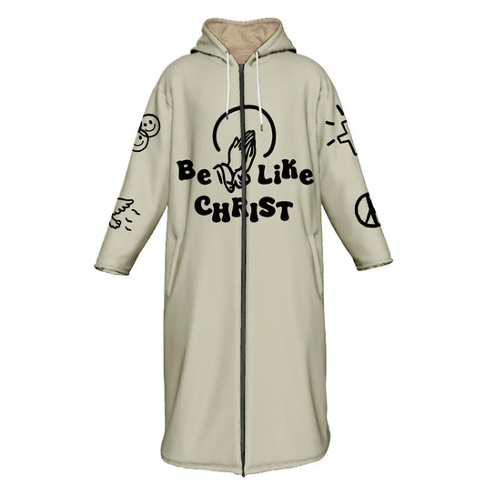 Be Like Christ All Over Print Cloak