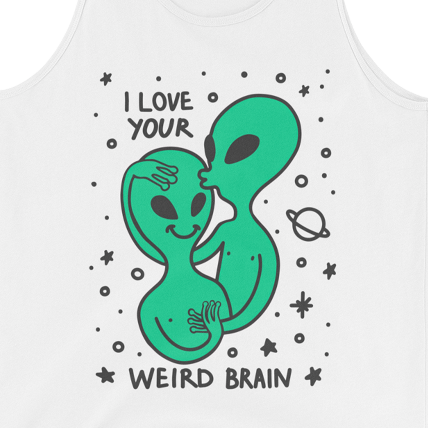 I Love Your Weird Brain Graphic Tank Top