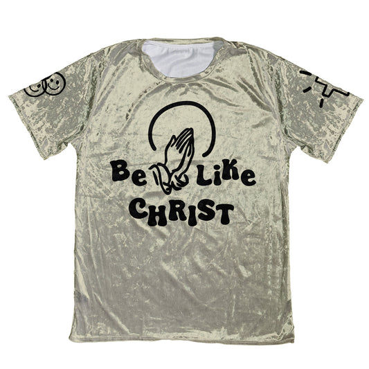 Be Like Christ Velvet Unisex Tee