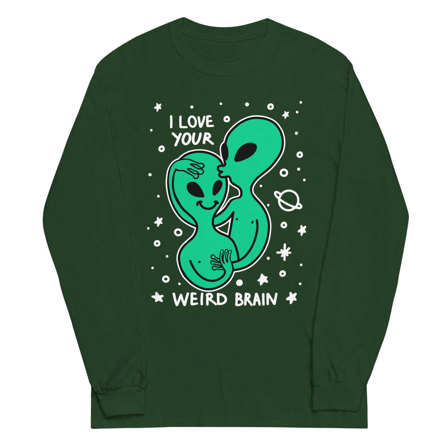 I Love Your Weird Brain Graphic Long Sleeve Tee