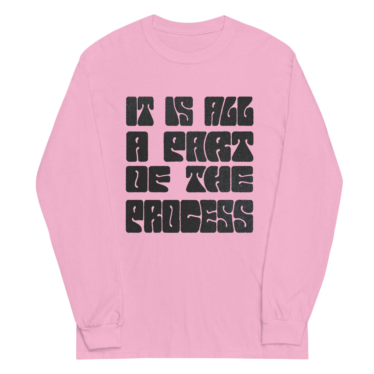 Part Of The Process Graphic Long Sleeve Tee