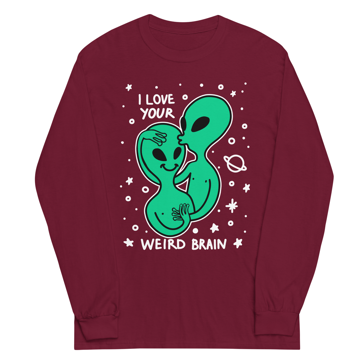 I Love Your Weird Brain Graphic Long Sleeve Tee