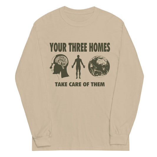 Your Three Homes  Graphic Long Sleeve Tee