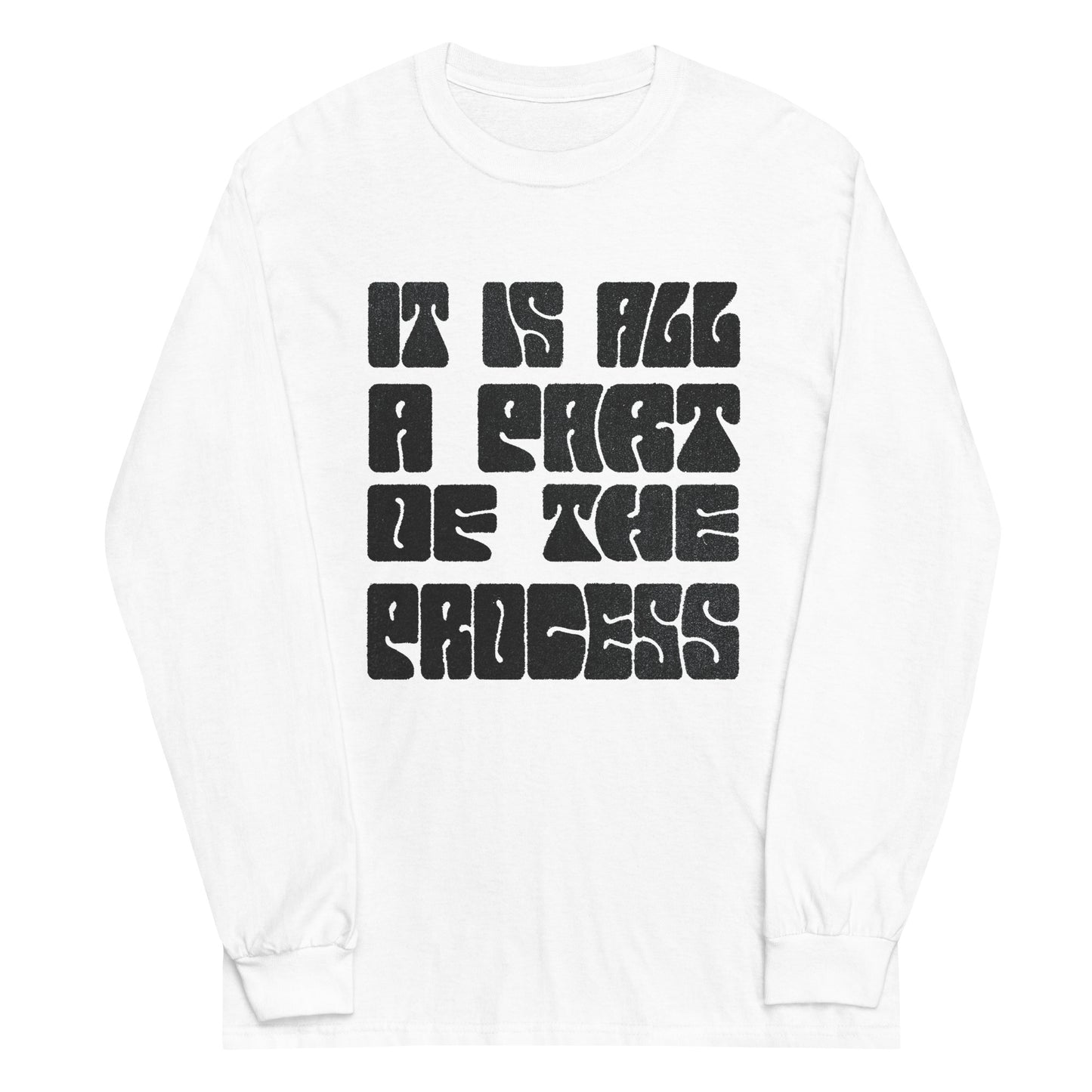 Part Of The Process Graphic Long Sleeve Tee