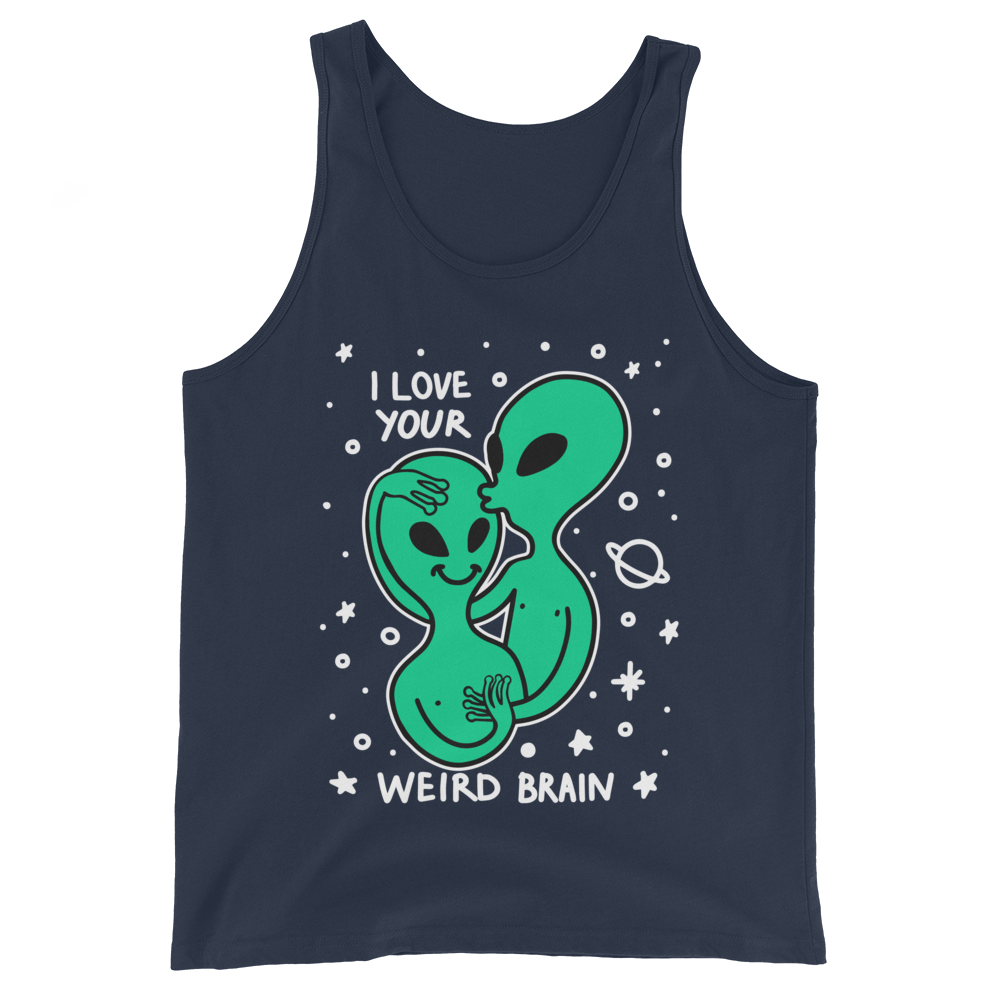 I Love Your Weird Brain Graphic Tank Top