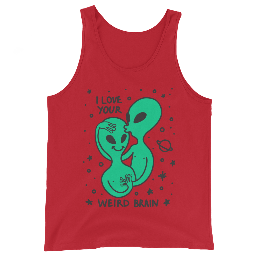 I Love Your Weird Brain Graphic Tank Top