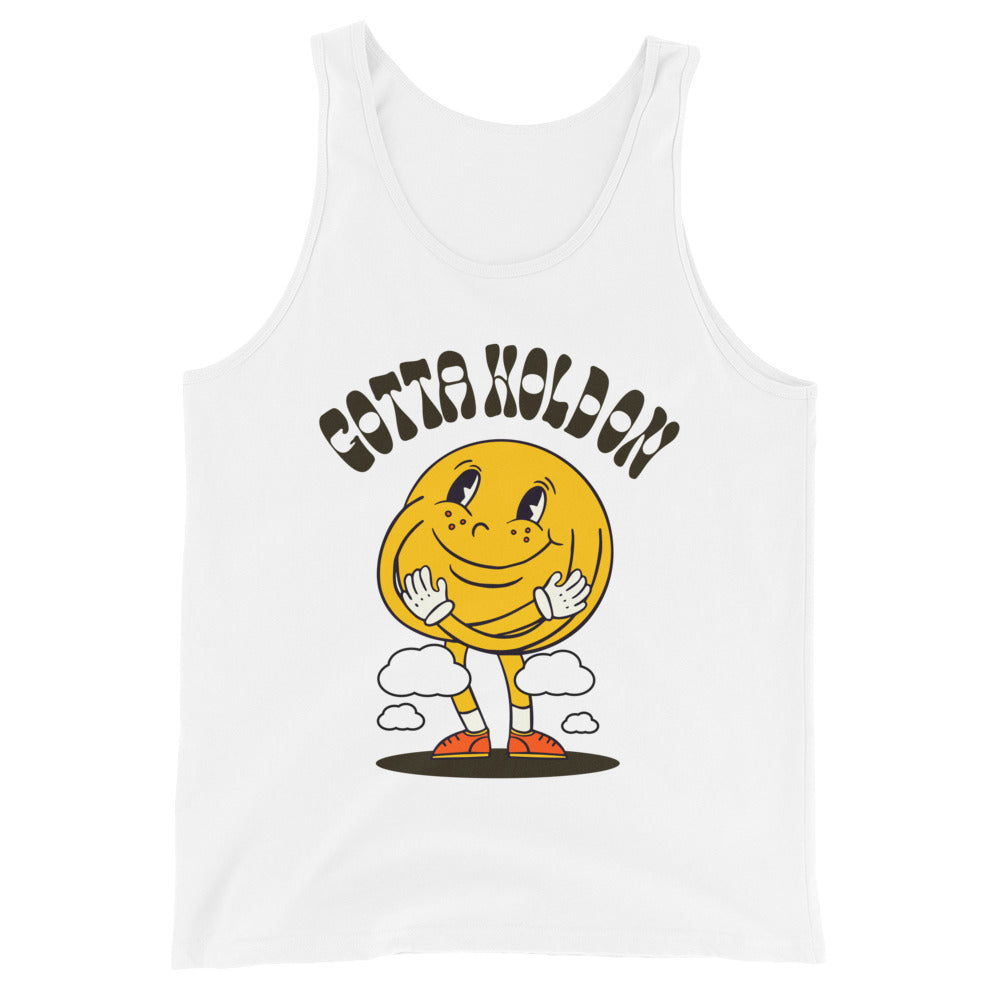 Gotta Hold On Graphic Unisex Tank Top