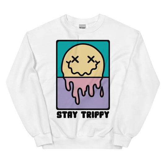 Stay Trippy Graphic Unisex Sweatshirt