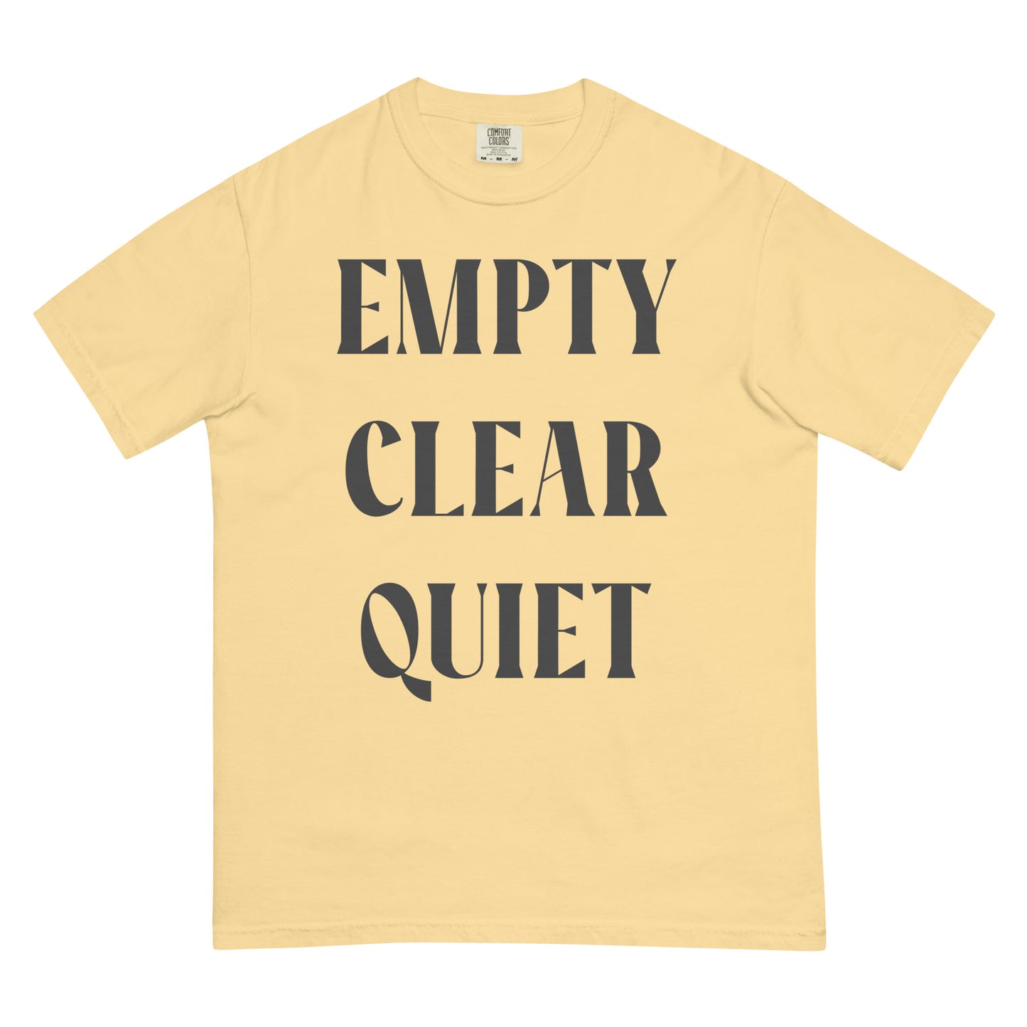 Empty • Clear • Quiet Premium Graphic Tee