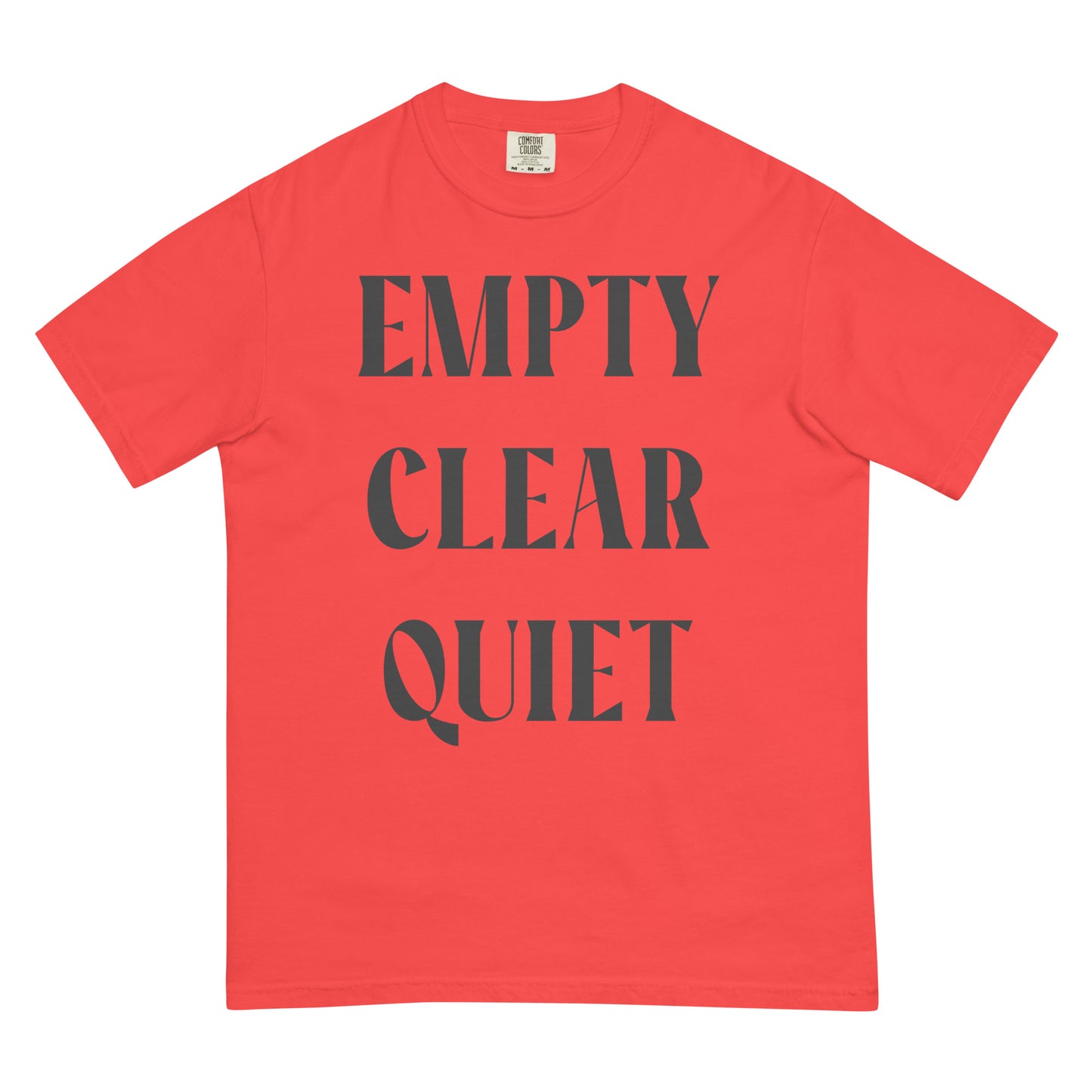 Empty • Clear • Quiet Premium Graphic Tee