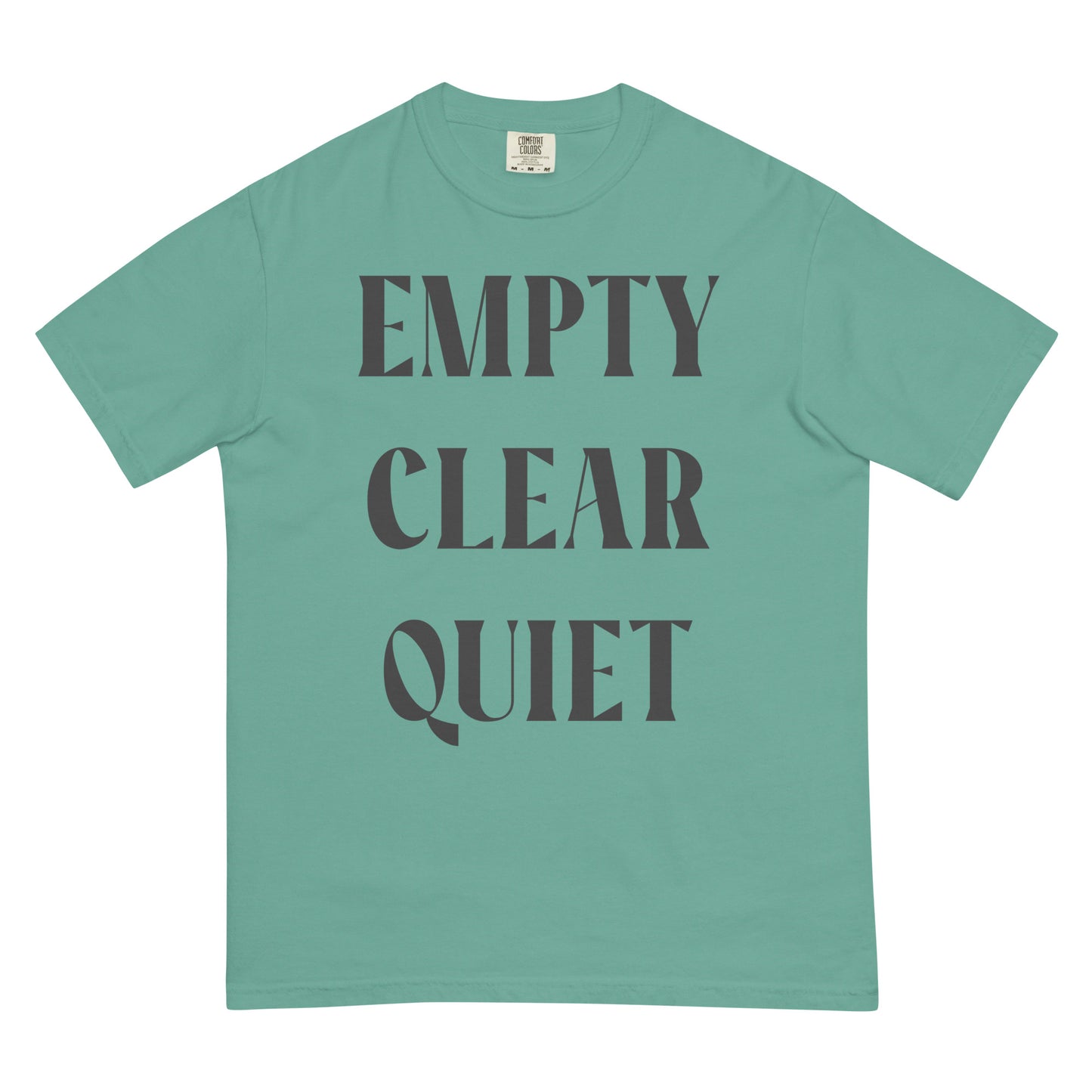 Empty • Clear • Quiet Premium Graphic Tee