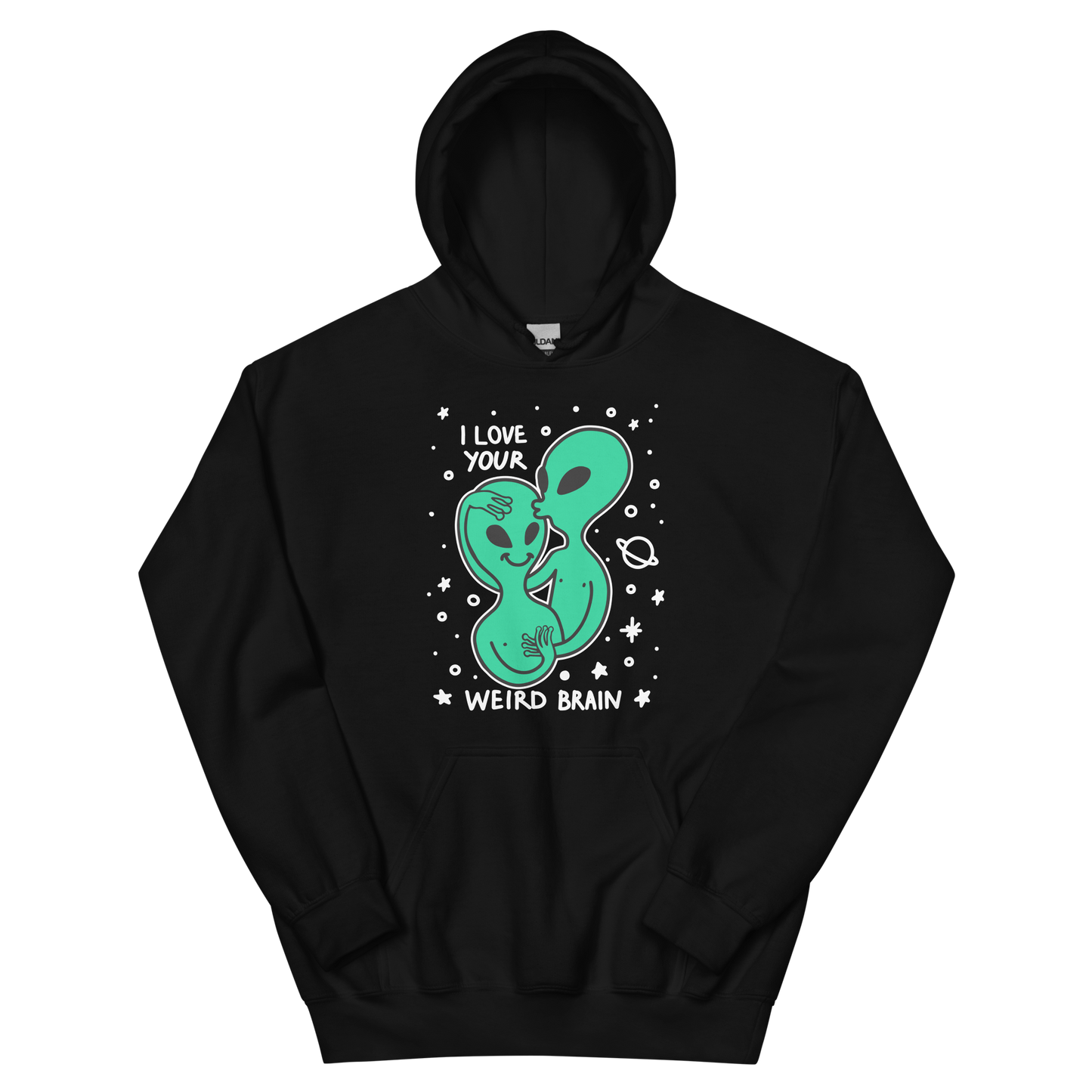 I Love Your Weird Brain Graphic Unisex Hoodie