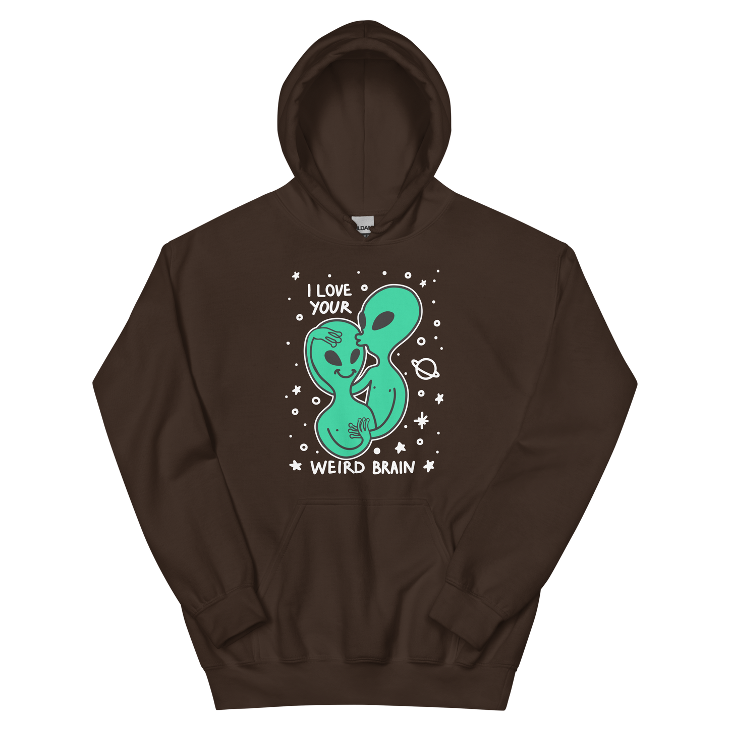 I Love Your Weird Brain Graphic Unisex Hoodie