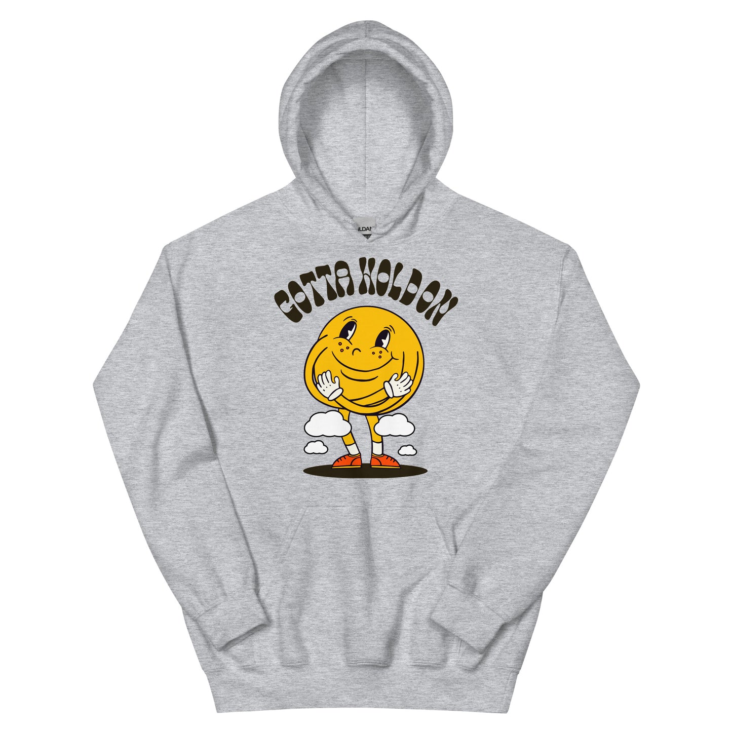 Gotta Hold On Graphic Unisex Hoodie