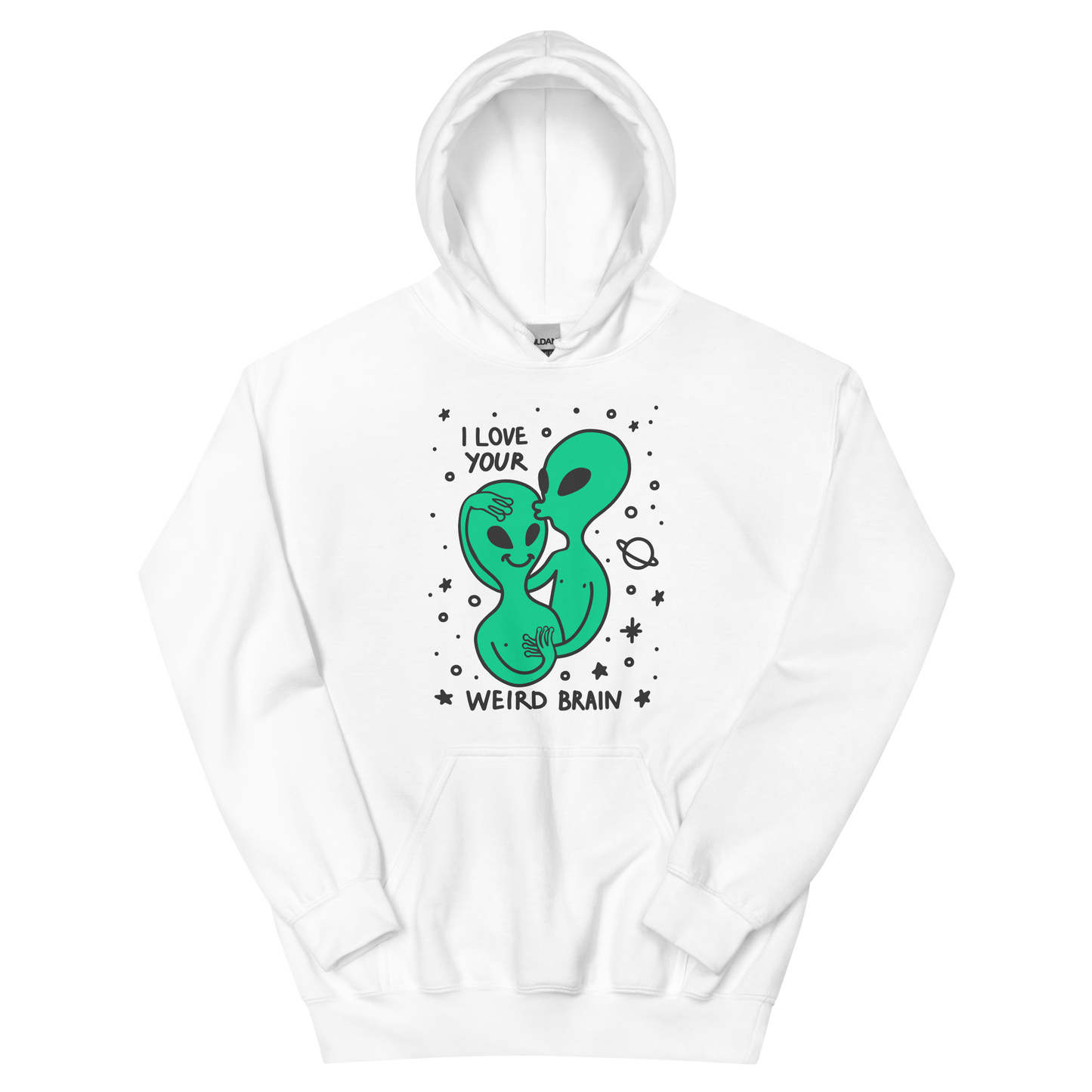 I Love Your Weird Brain Graphic Unisex Hoodie