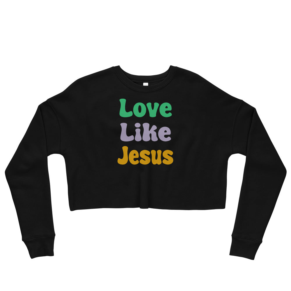 Love Like Jesus Graphic Crop Sweatshirt