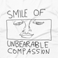 Smile Of Unbearable Compassion Doodle Graphic Tank Top
