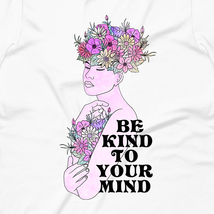 Be Kind To Your Mind Graphic  Tank Top