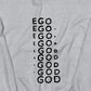 Ego Graphic Unisex Sweatshirt