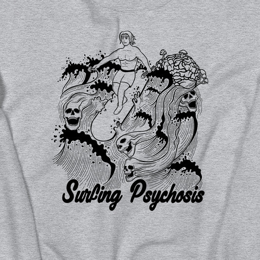 Surfing Psychosis Graphic Sweatshirt