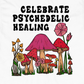 Celebrate Psi~ Healing Graphic Hoodie