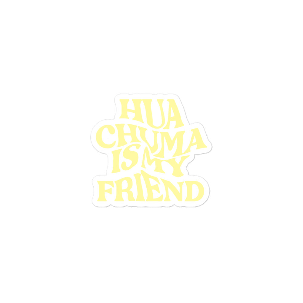 Huachuma Is My Friend Sticker