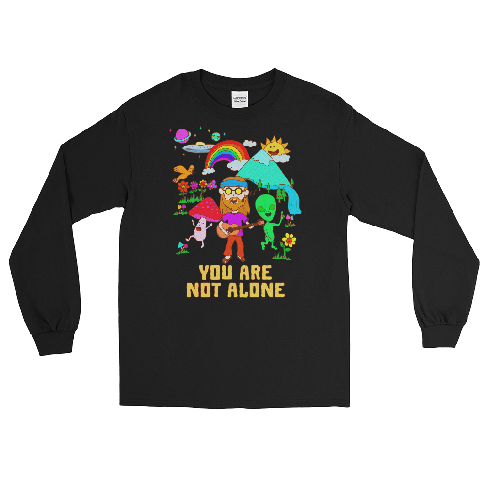 You Are Not Alone Graphic Long Sleeve