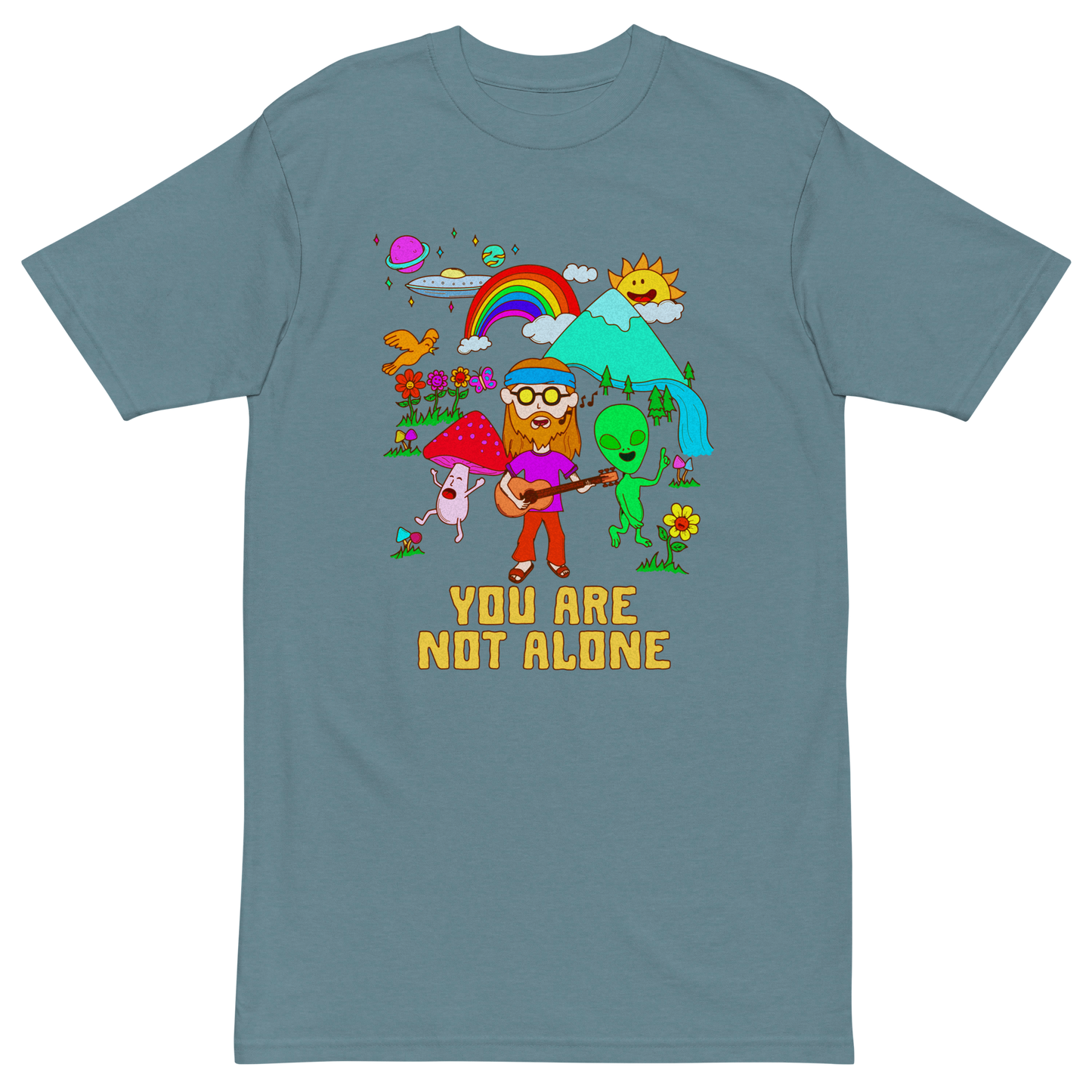 You Are Not Alone Premium Graphic Tee