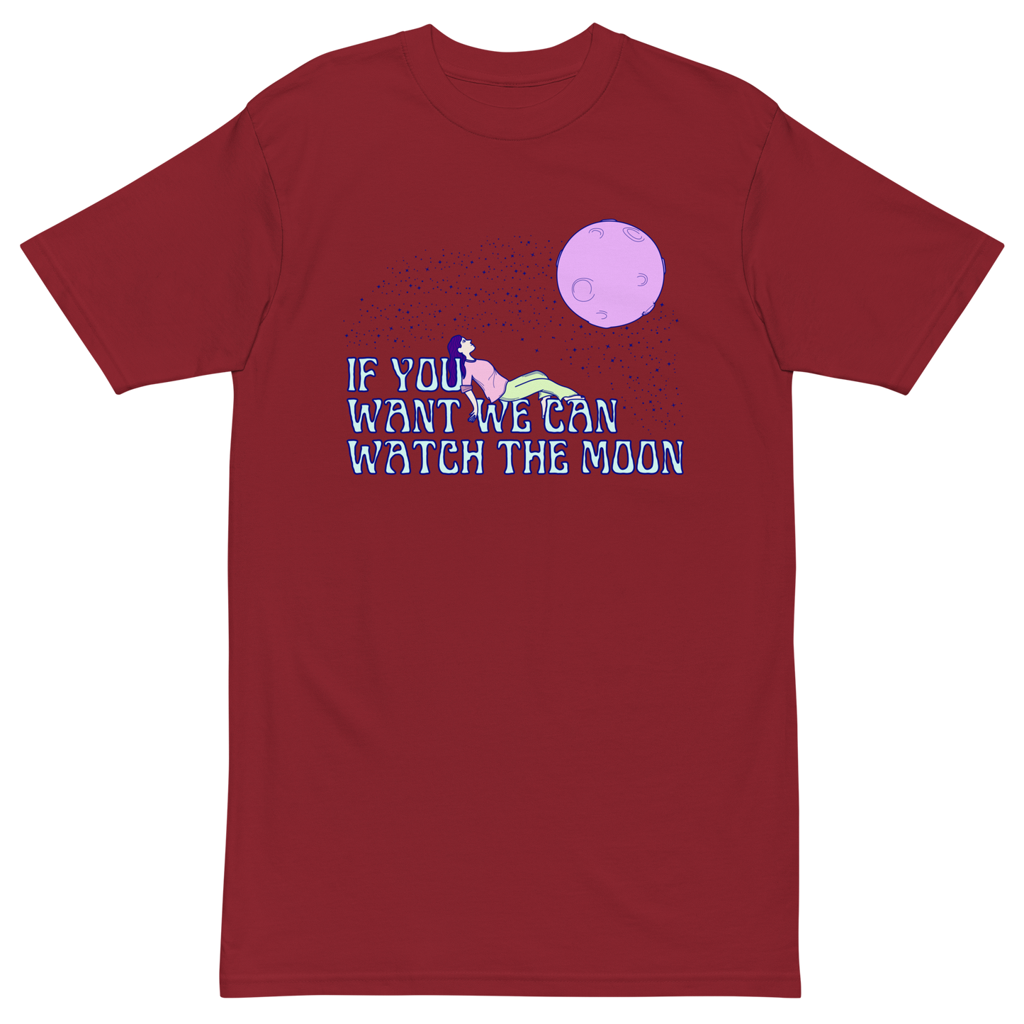 If You Want We Can Watch The Moon Premium Graphic Tee