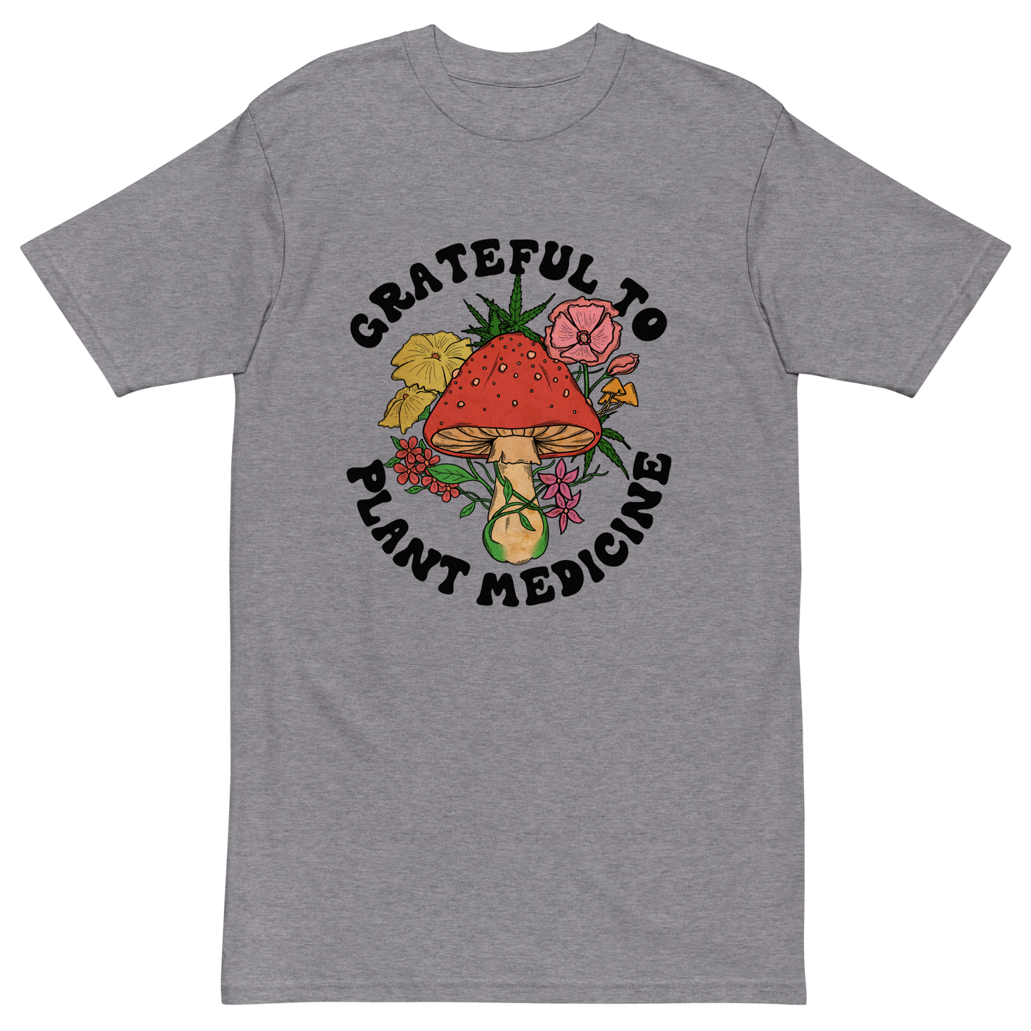 Grateful To Plant Medicine Premium Graphic Tee