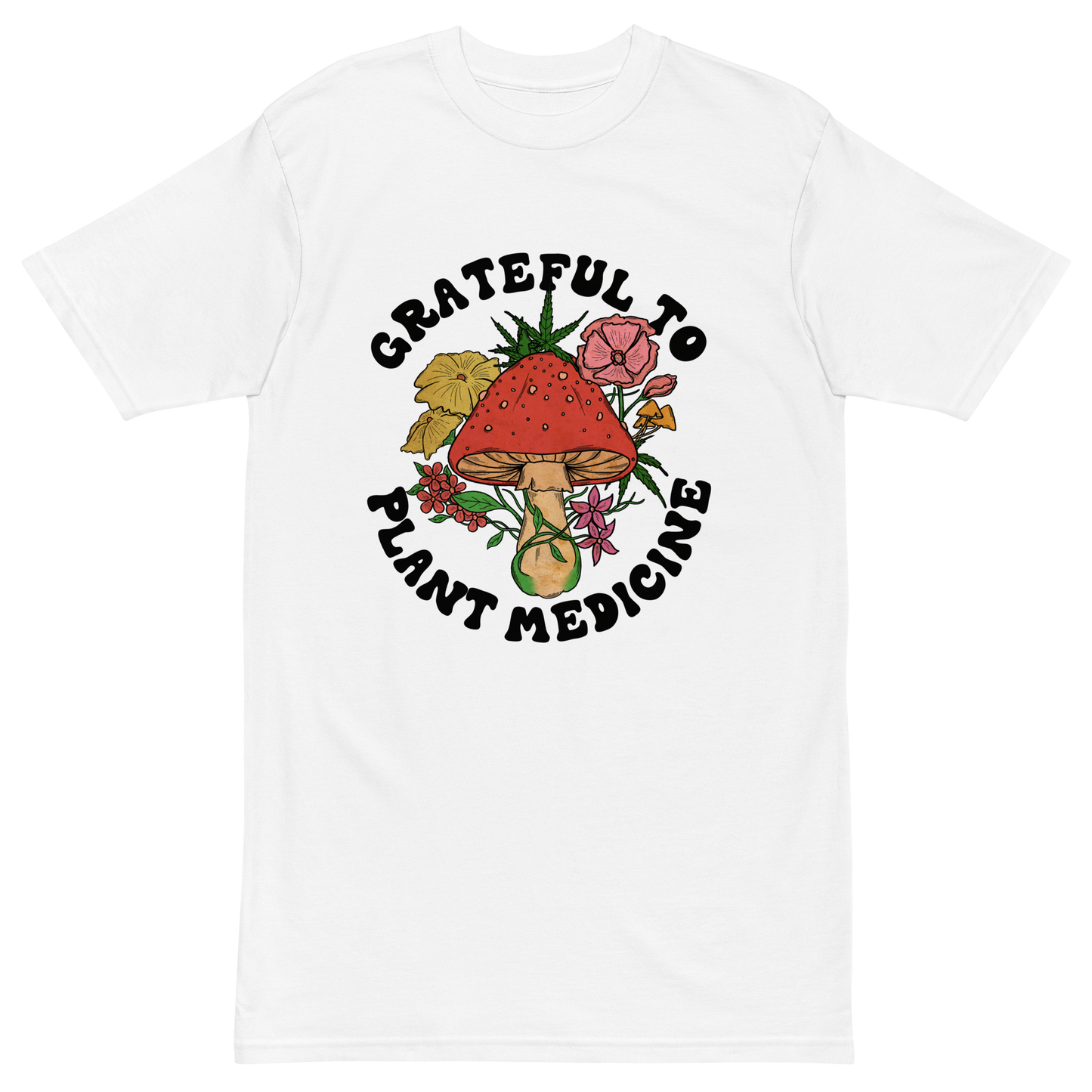 Grateful To Plant Medicine Premium Graphic Tee