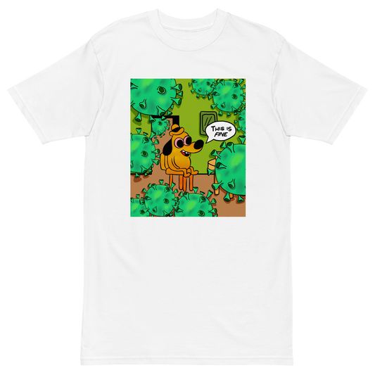 This Is Fine Premium Graphic Tee