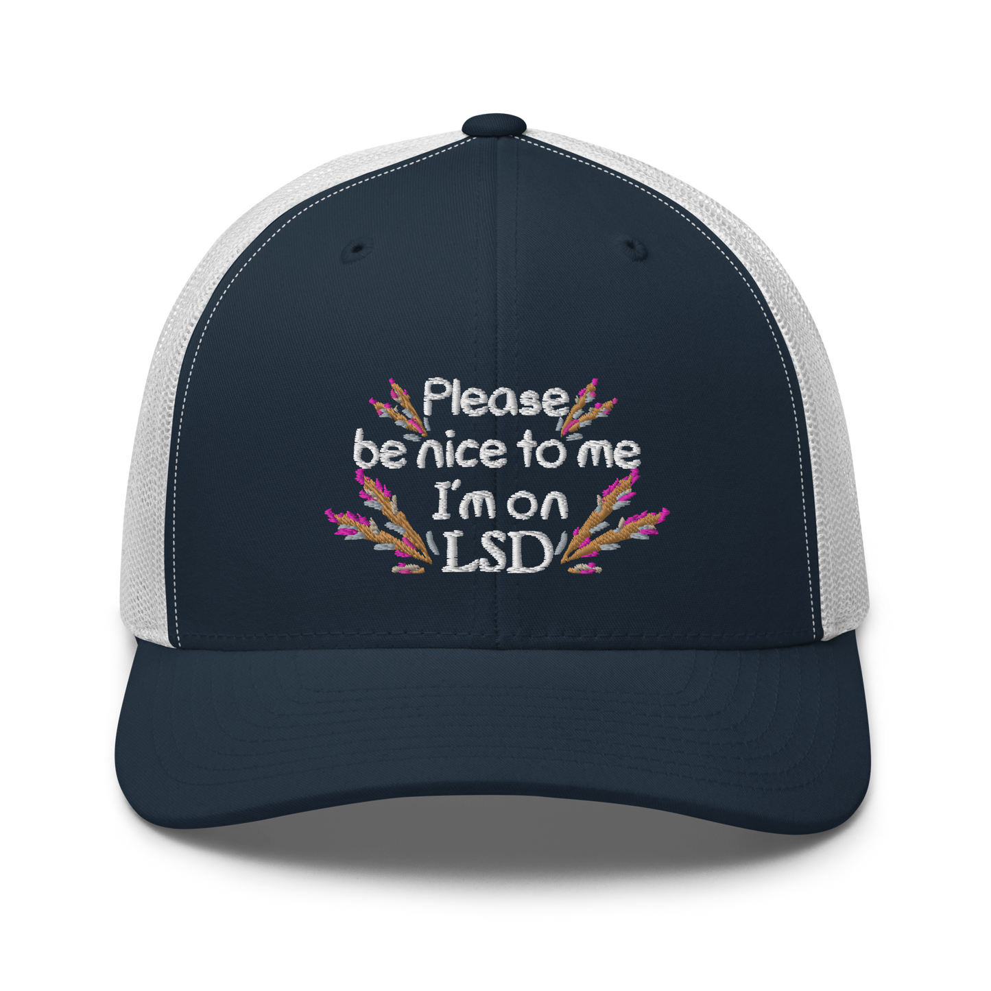 Please Be Nice To Me Trucker Hat