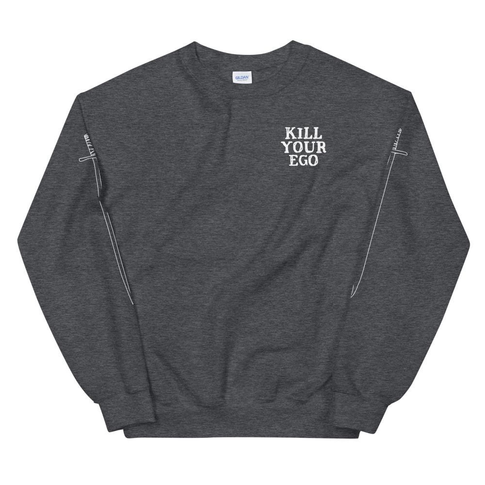 Kill Your Ego Graphic Sweatshirt