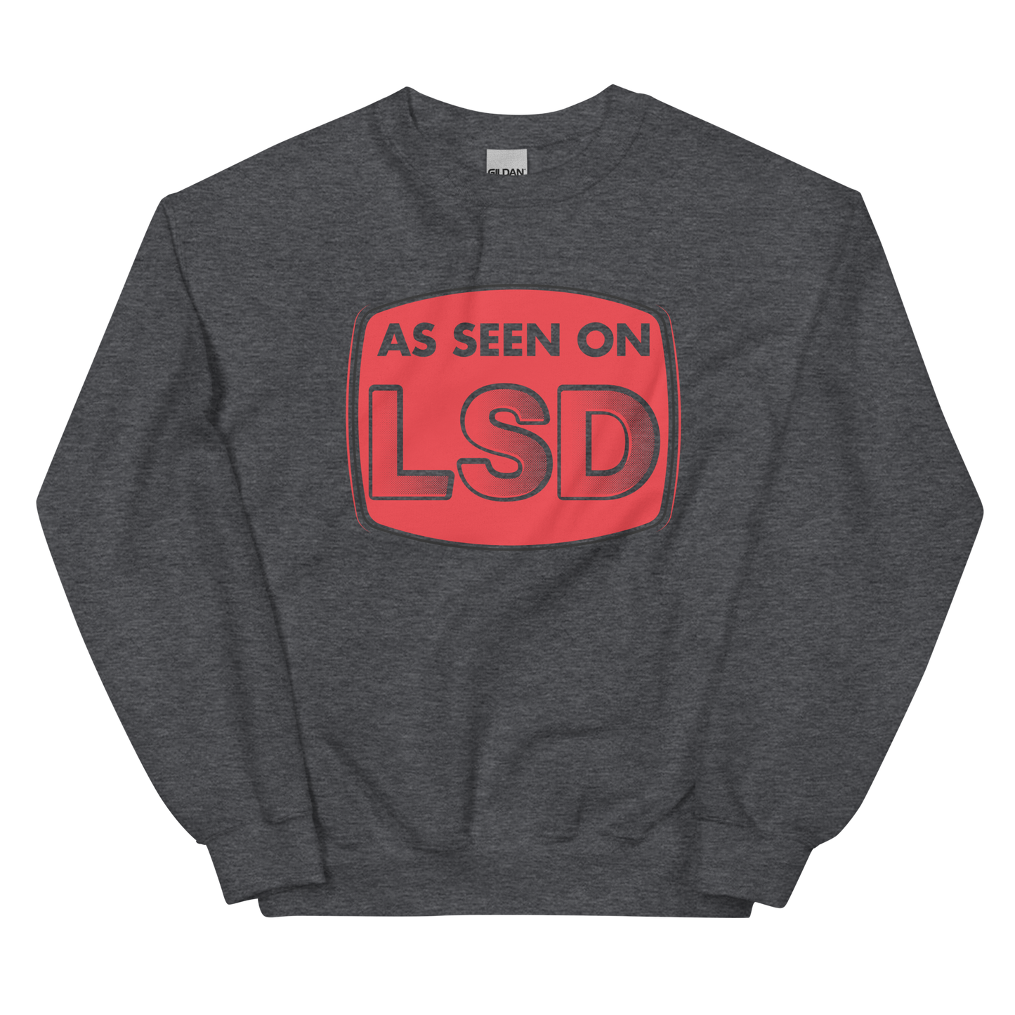 As Seen On Graphic Sweatshirt