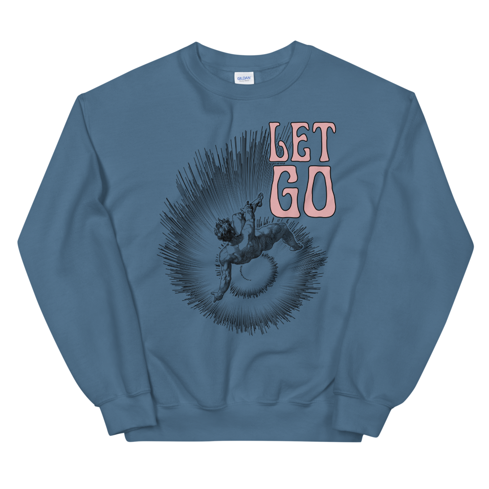 Let Go Graphic Sweatshirt