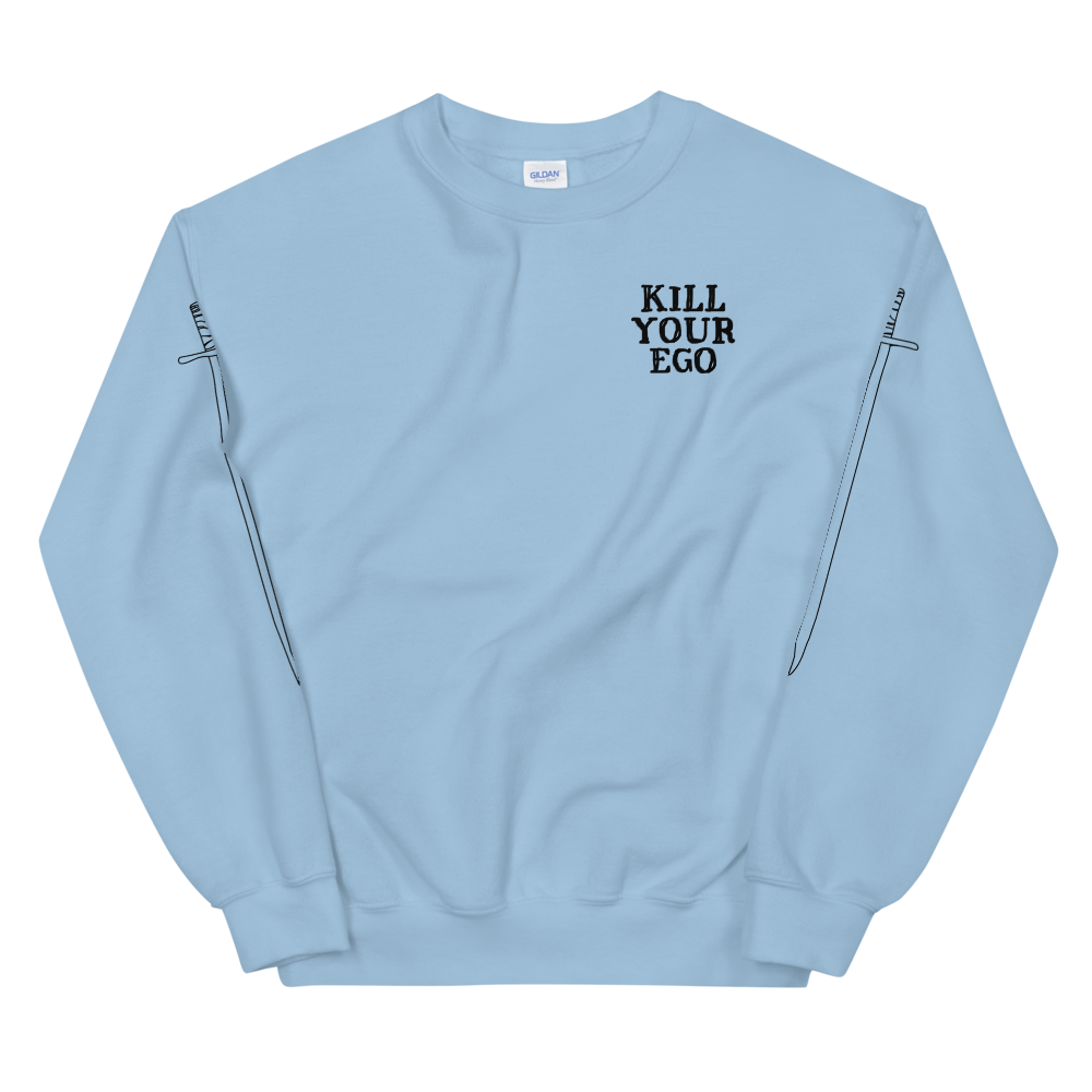 Kill Your Ego Graphic Sweatshirt