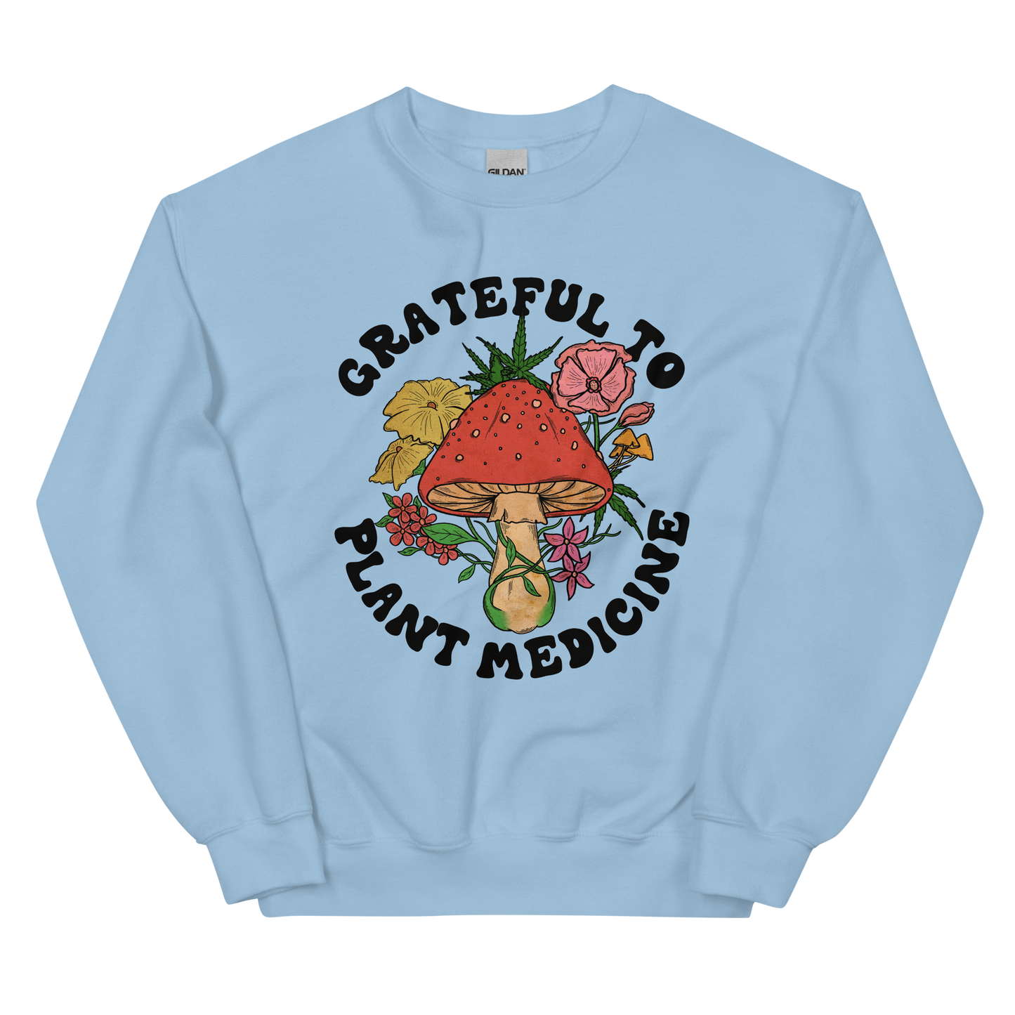 Grateful To Plants Graphic Sweatshirt
