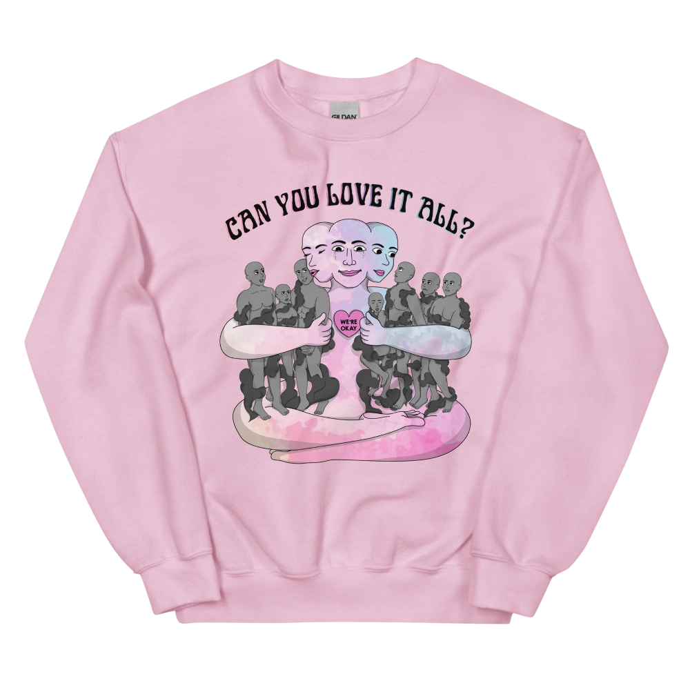 Can You Love It All Graphic Sweatshirt