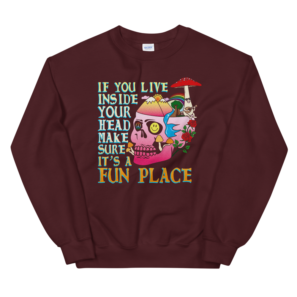 If You Live Inside Your Head Graphic Sweatshirt