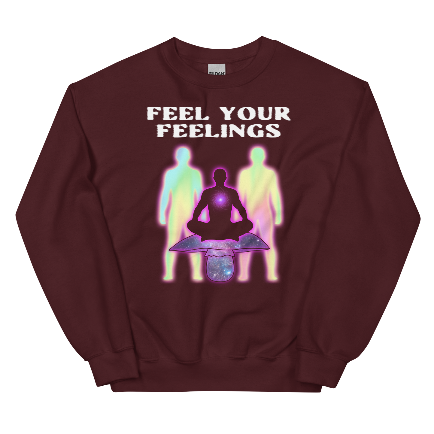 Feel Your Feelings Graphic  Sweatshirt