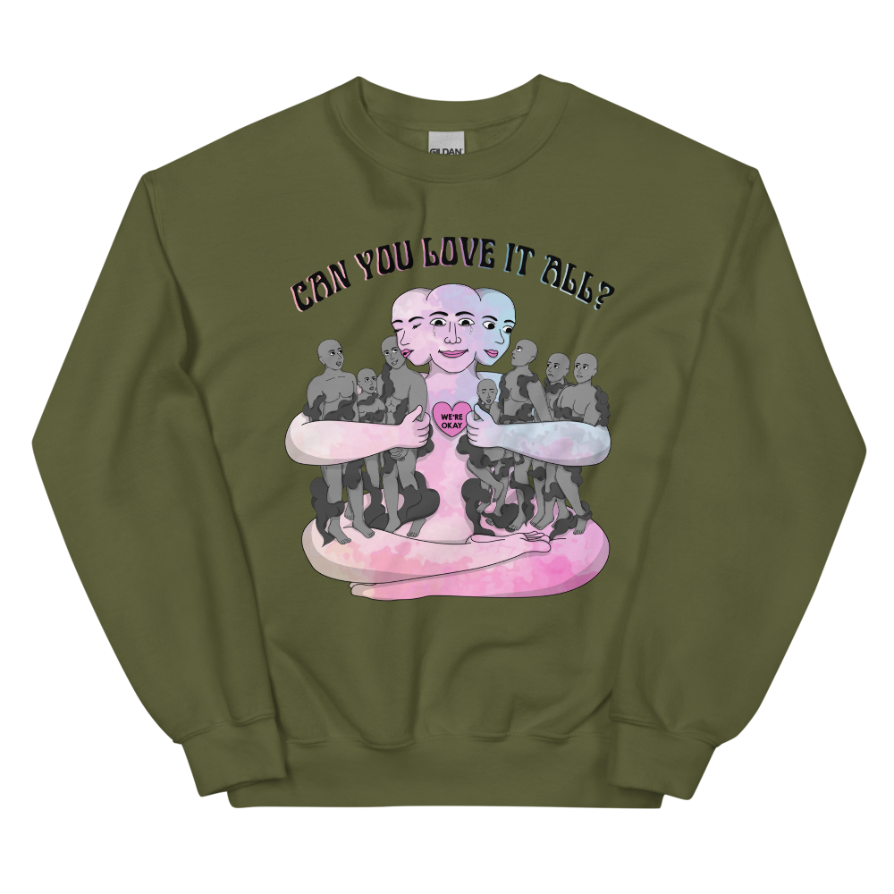 Can You Love It All Graphic Sweatshirt