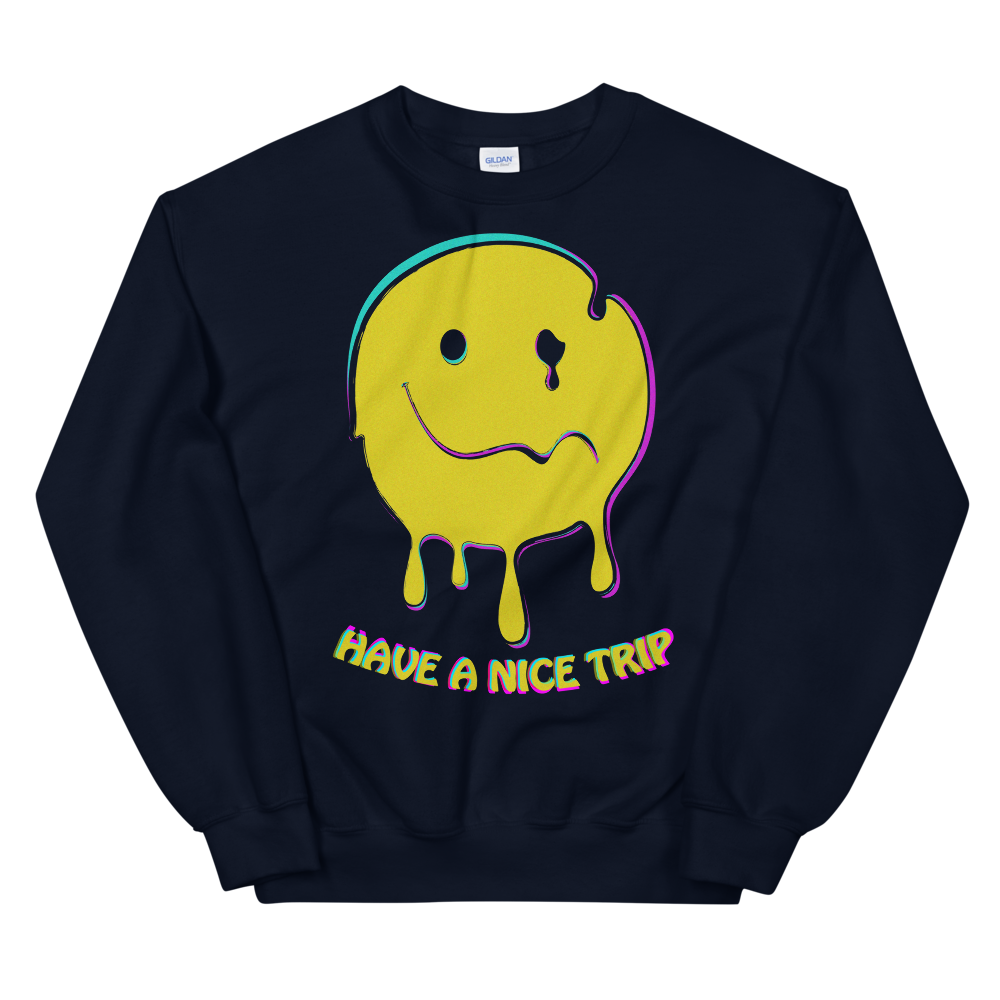 Have A Nice Trip Graphic Sweatshirt