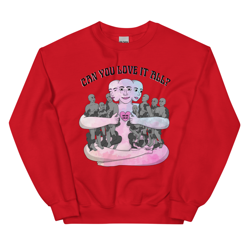 Can You Love It All Graphic Sweatshirt