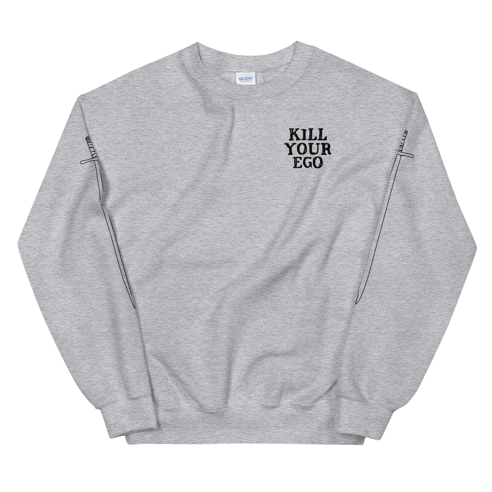 Kill Your Ego Graphic Sweatshirt