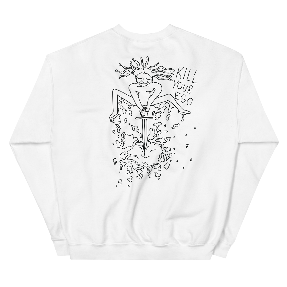 Kill Your Ego Graphic Sweatshirt