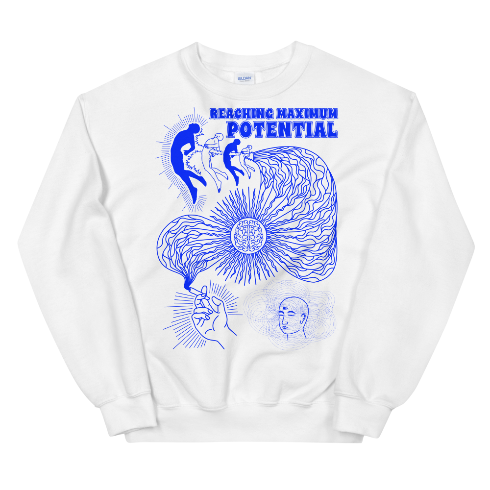 Reaching Maximum Potential Graphic Sweatshirt