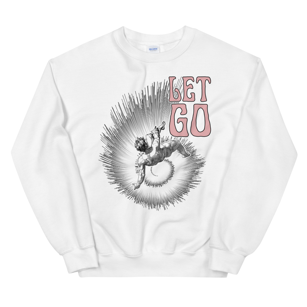 Let Go Graphic Sweatshirt