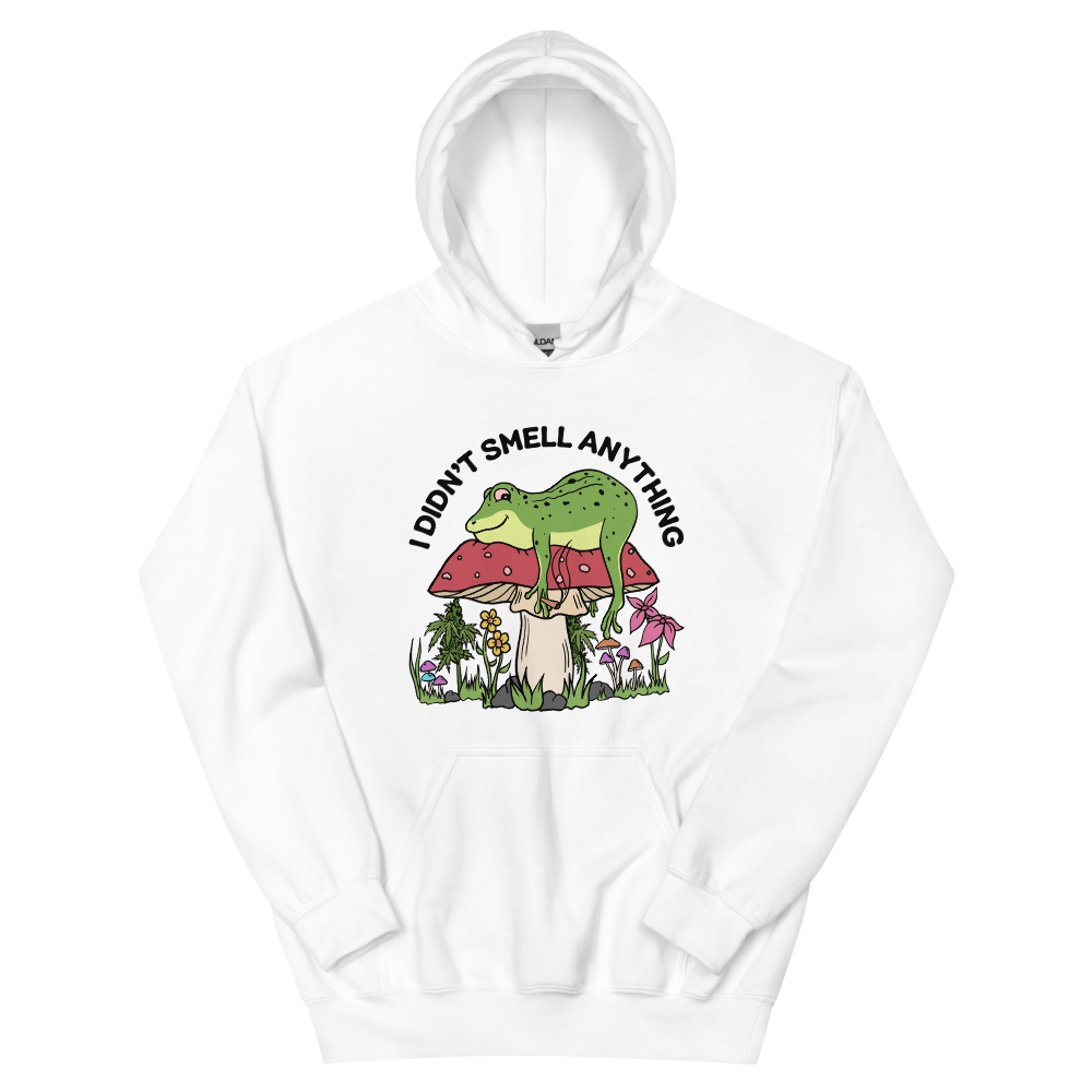 I Didn't Smell Anything Graphic Hoodie