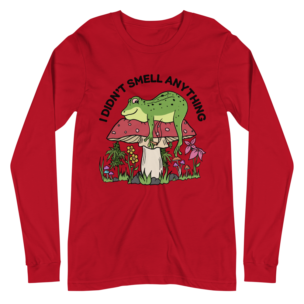 I Didn't Smell Anything Graphic Long Sleeve Tee